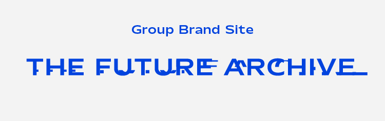 HE FUTURE ARCHIVE